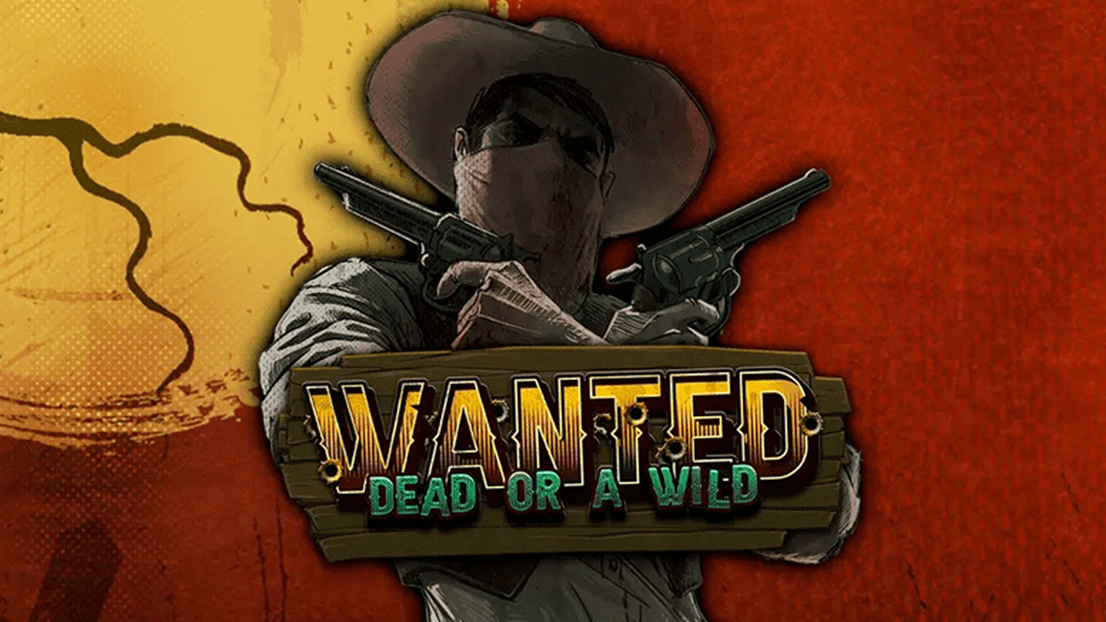 Wanted Dead or a Wild